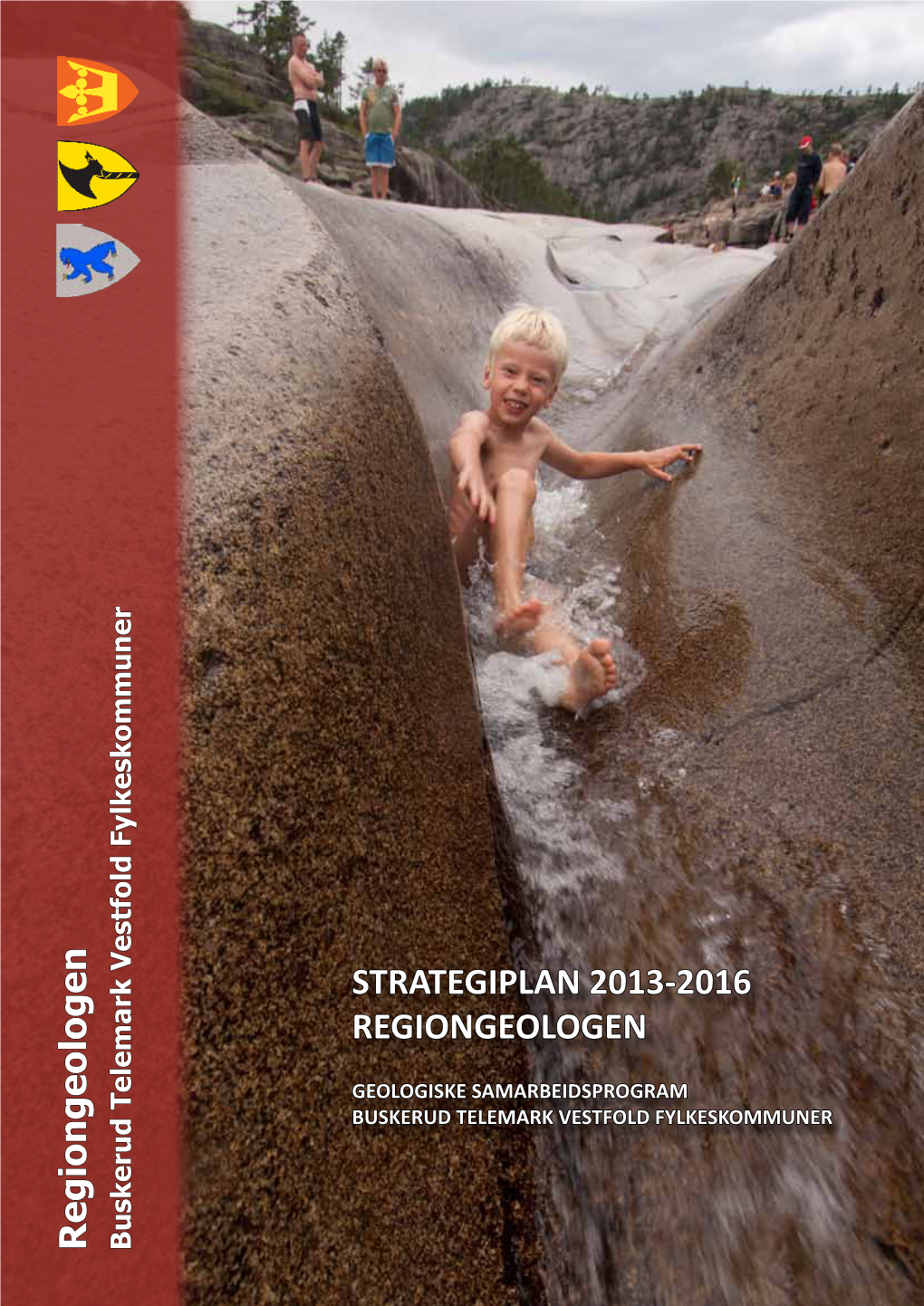 Strategiplan 2013-2016 Regiongeologen