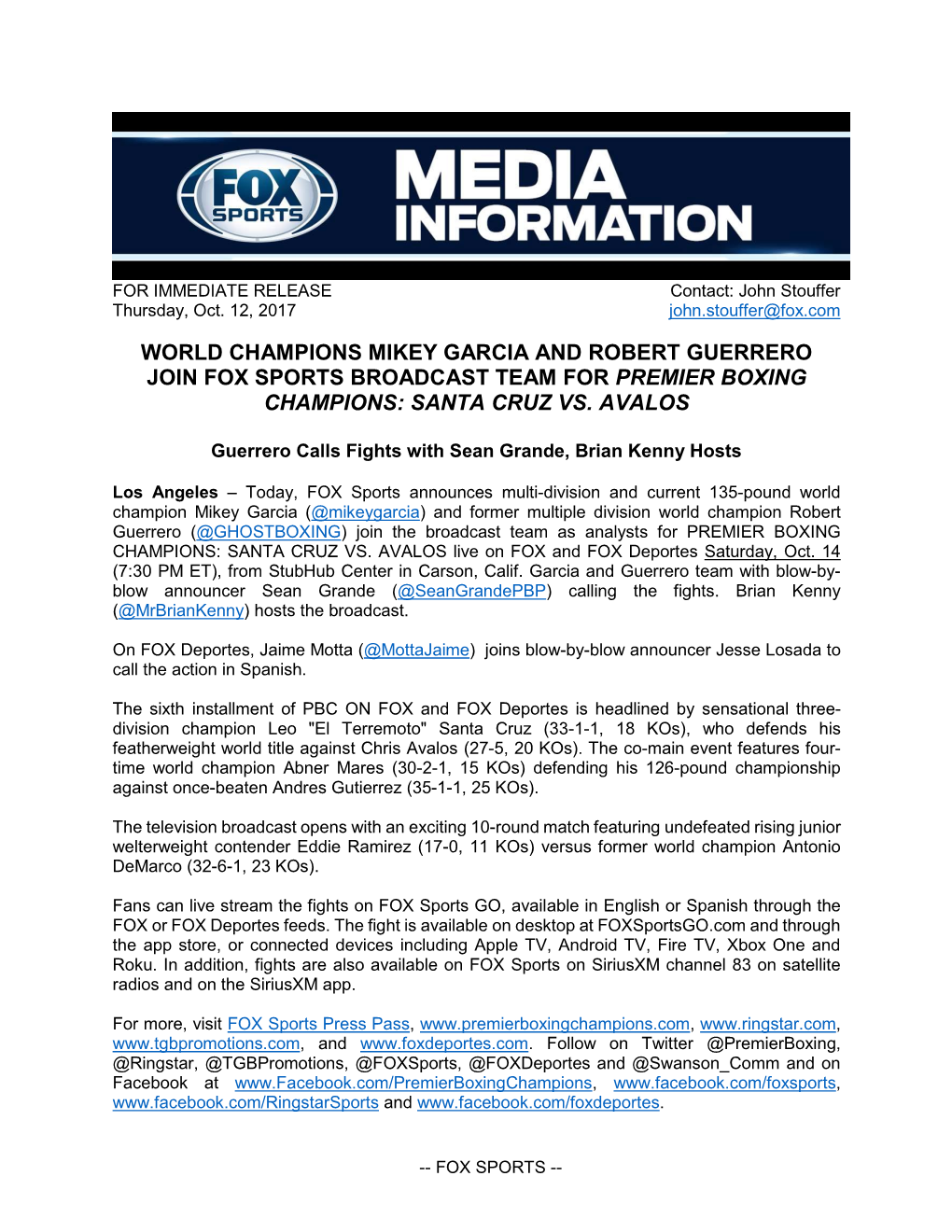 World Champions Mikey Garcia and Robert Guerrero Join Fox Sports Broadcast Team for Premier Boxing Champions: Santa Cruz Vs. Avalos