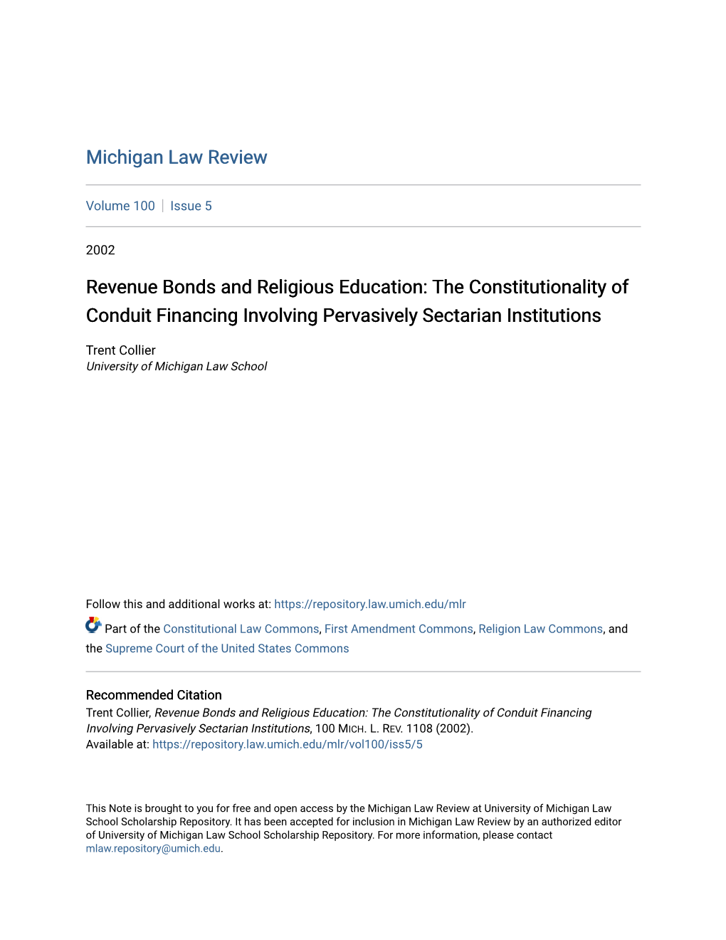 Revenue Bonds and Religious Education: the Constitutionality of Conduit Financing Involving Pervasively Sectarian Institutions