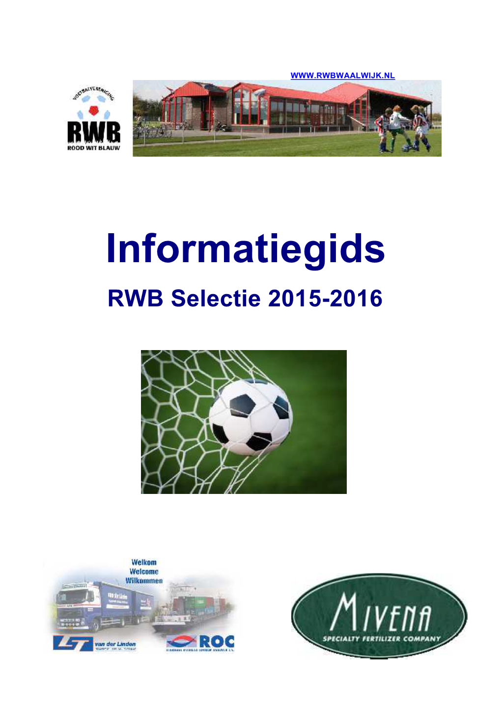 Informatiegids Rwb Selektie Seizoen 2012-2013