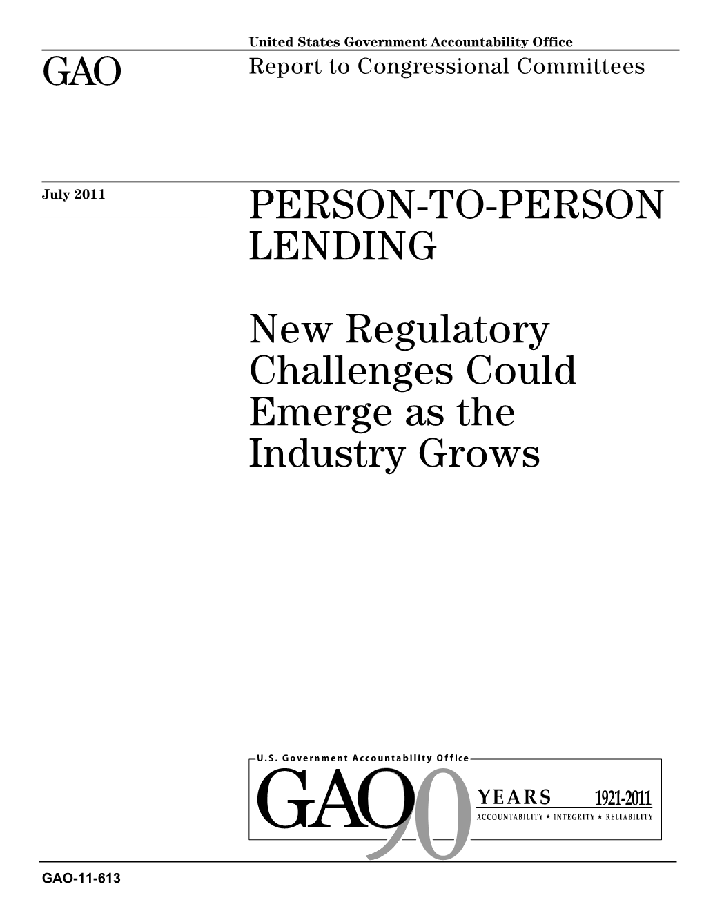 GAO-11-613 Person-To-Person Lending: New Regulatory