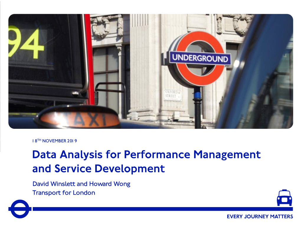 Data Analysis for Performance Management and Service