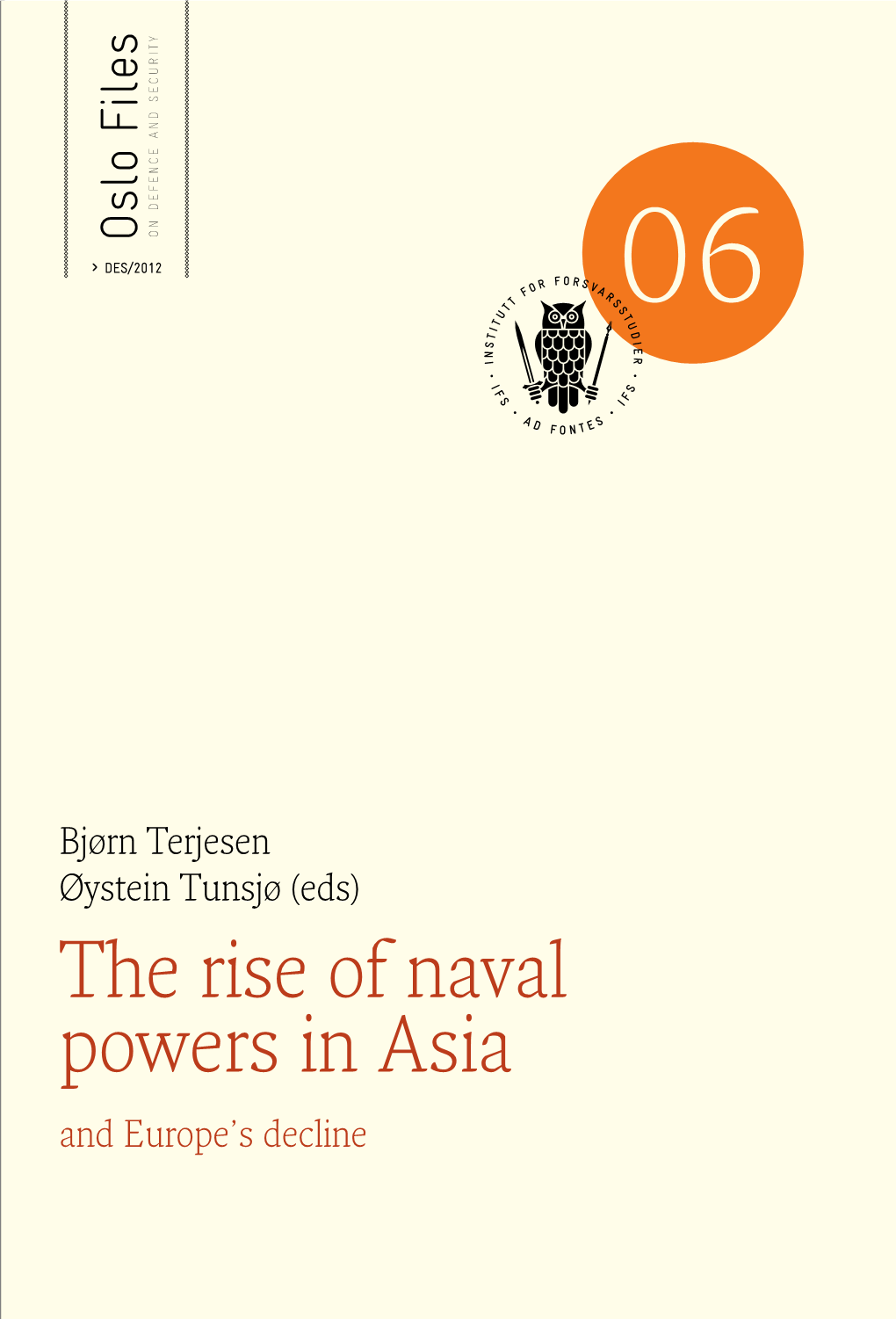 The Rise of Naval Powers in Asia