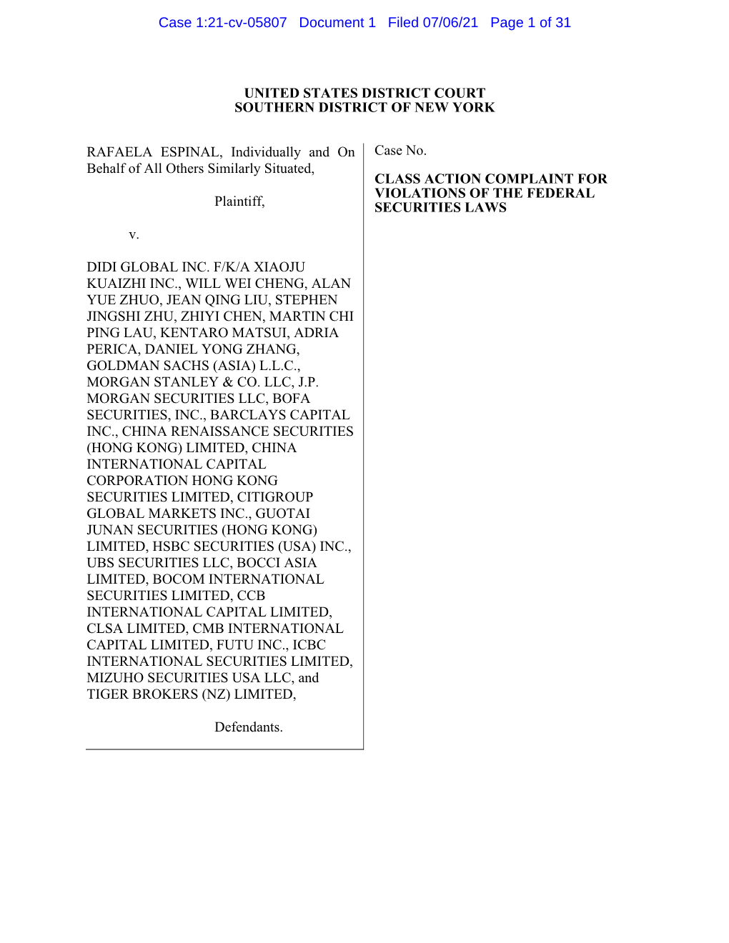 Rafaela Espinal, Et Al. V. Didi Global Inc., Et Al. 21-CV-05807-Class