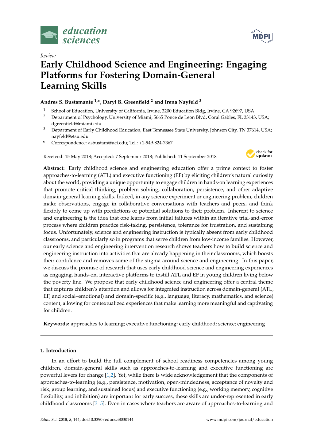 Early Childhood Science and Engineering: Engaging Platforms for Fostering Domain-General Learning Skills