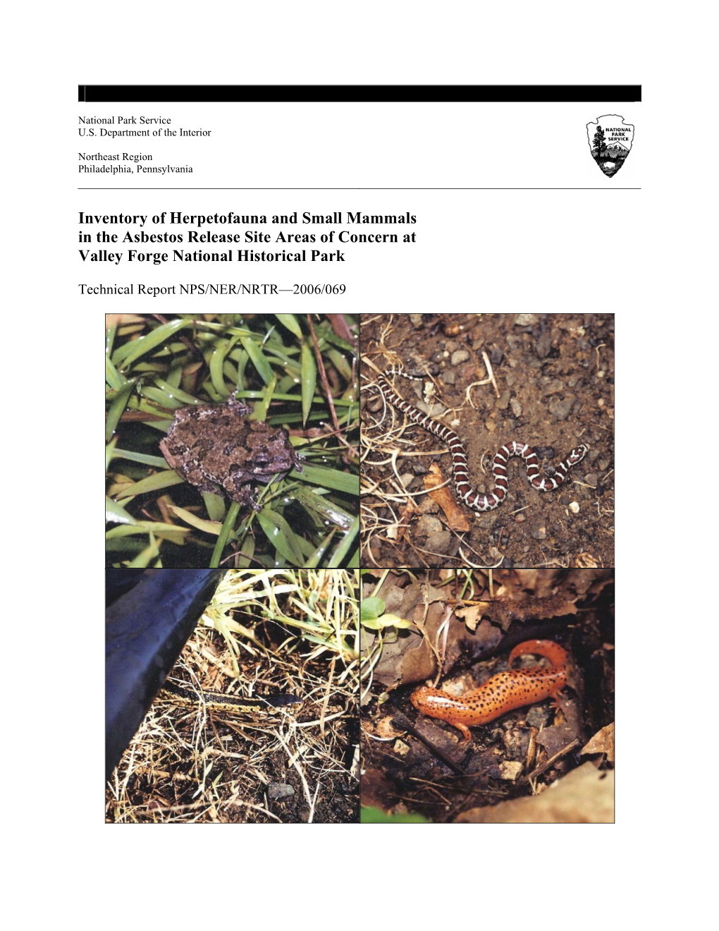 Inventory of Herpetofauna and Small Mammals in the Asbestos Release Site Areas of Concern at Valley Forge National Historical Park