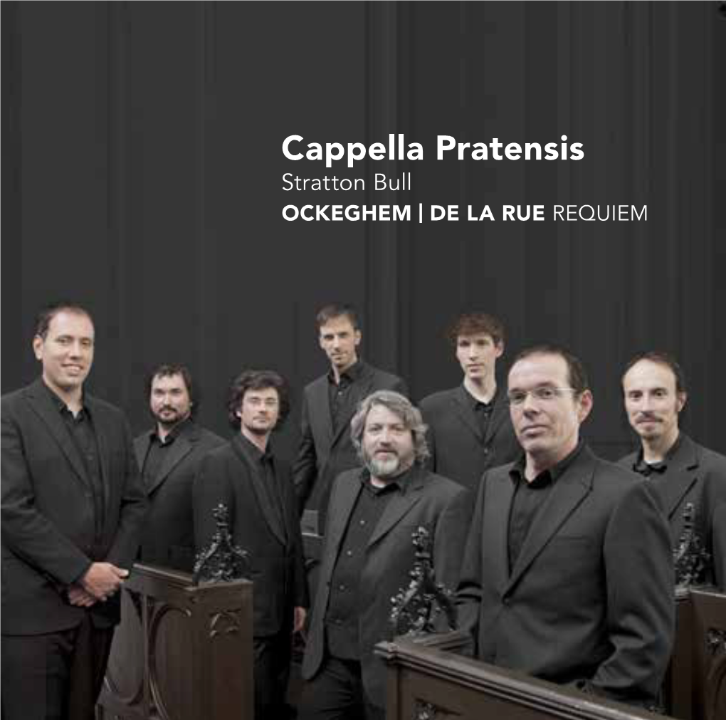 Cappella Pratensis Stratton Bull Ockeghem | De La Rue Requiem