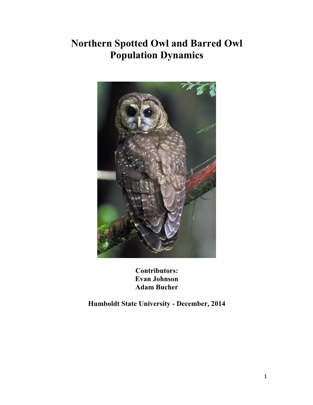 Northern Spotted Owl and Barred Owl Population Dynamics