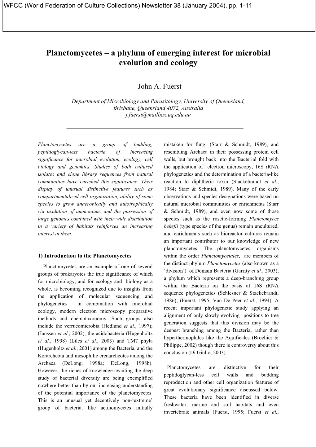 Planctomycetes – a Phylum of Emerging Interest for Microbial Evolution and Ecology