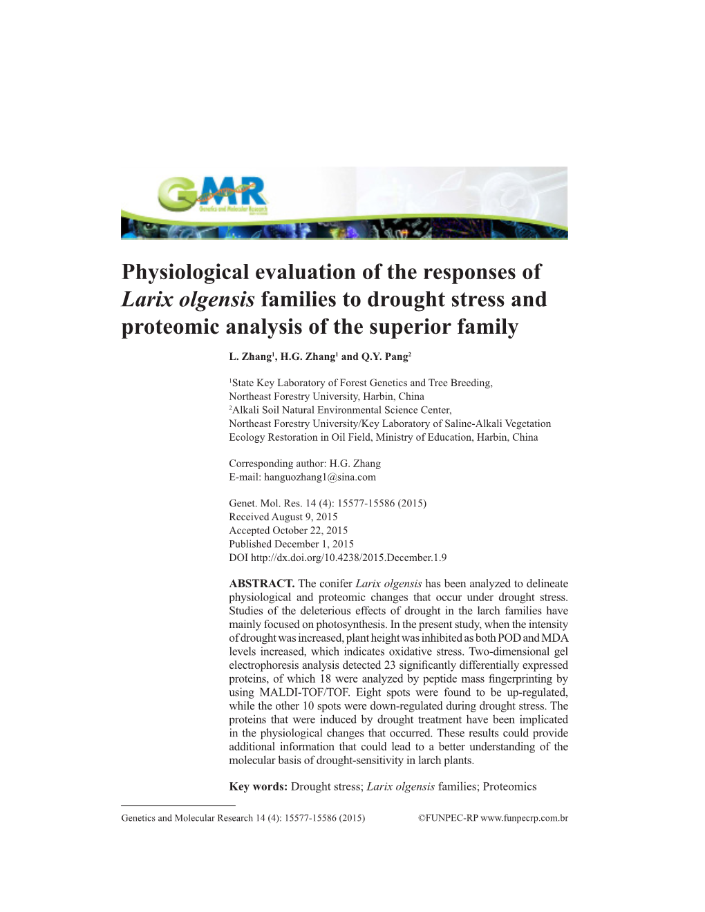 Physiological Evaluation of the Responses of Larix Olgensis Families to Drought Stress and Proteomic Analysis of the Superior Family