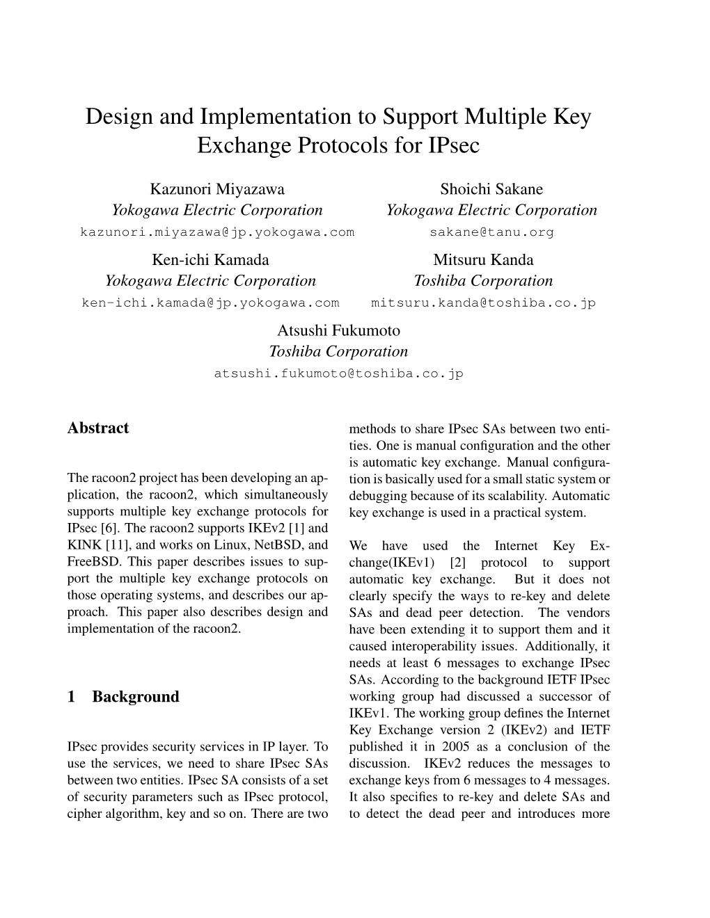 Design and Implementation to Support Multiple Key Exchange Protocols for Ipsec