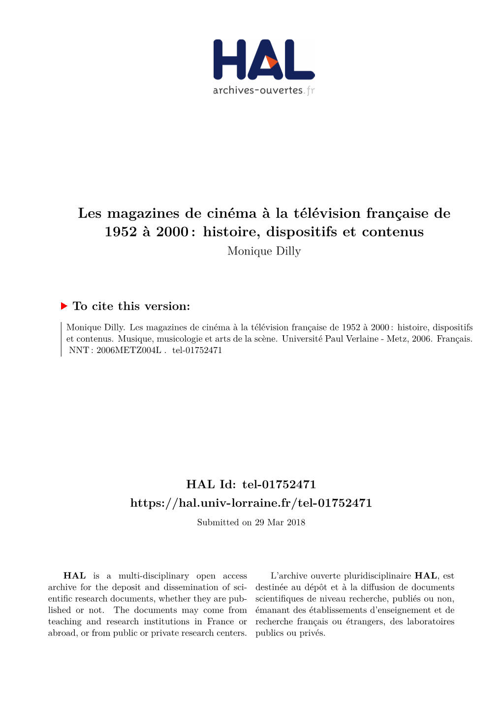 Les Magazines De Cinéma À La Télévision Française De 1952 À 2000 : Histoire, Dispositifs Et Contenus Monique Dilly