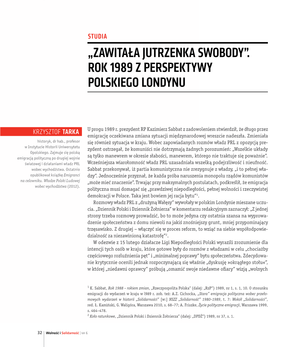 „Zawitała Jutrzenka Swobody”. Rok 1989 Z Perspektywy Polskiego Londynu