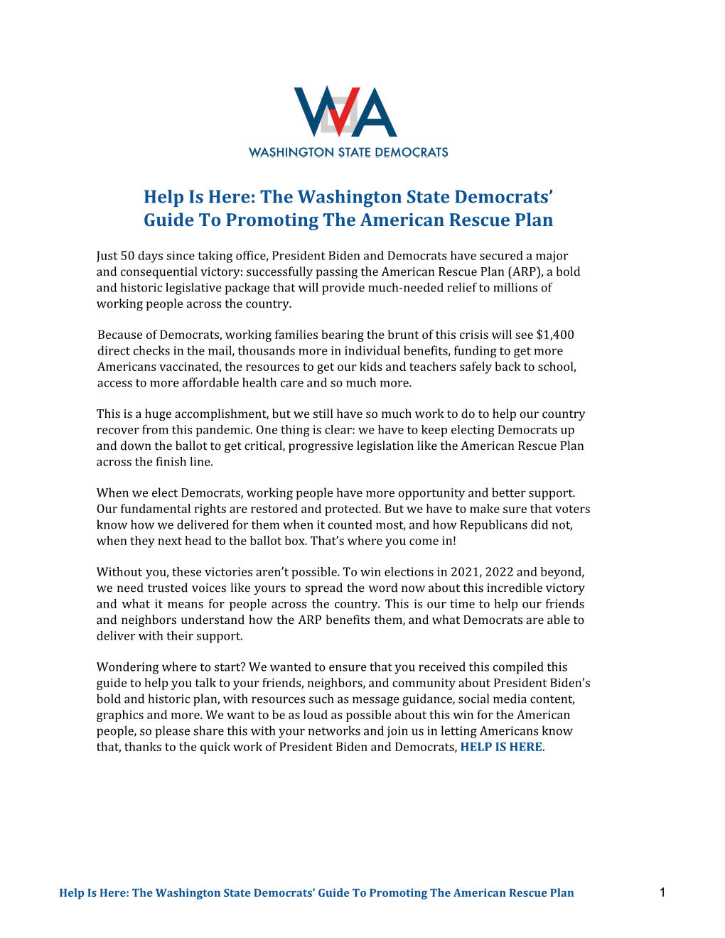 Help Is Here: the Washington State Democrats' Guide to Promoting