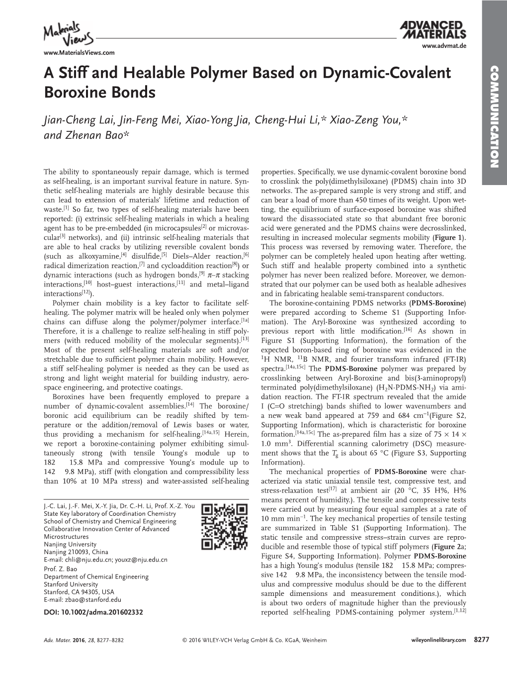 A Stiff and Healable Polymer Based on Dynamic&#X02010;Covalent Boroxine Bonds