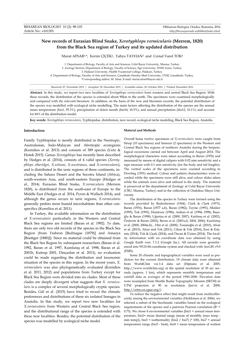 New Records of Eurasian Blind Snake, Xerotyphlops Vermicularis (Merrem, 1820) from the Black Sea Region of Turkey and Its Updated Distribution