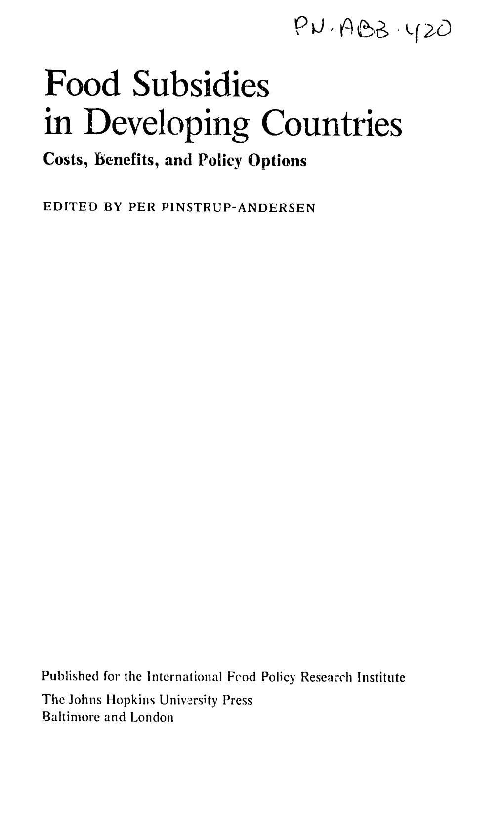 Food Subsidies in Developing Countries Costs, Benefits, and Policy Options