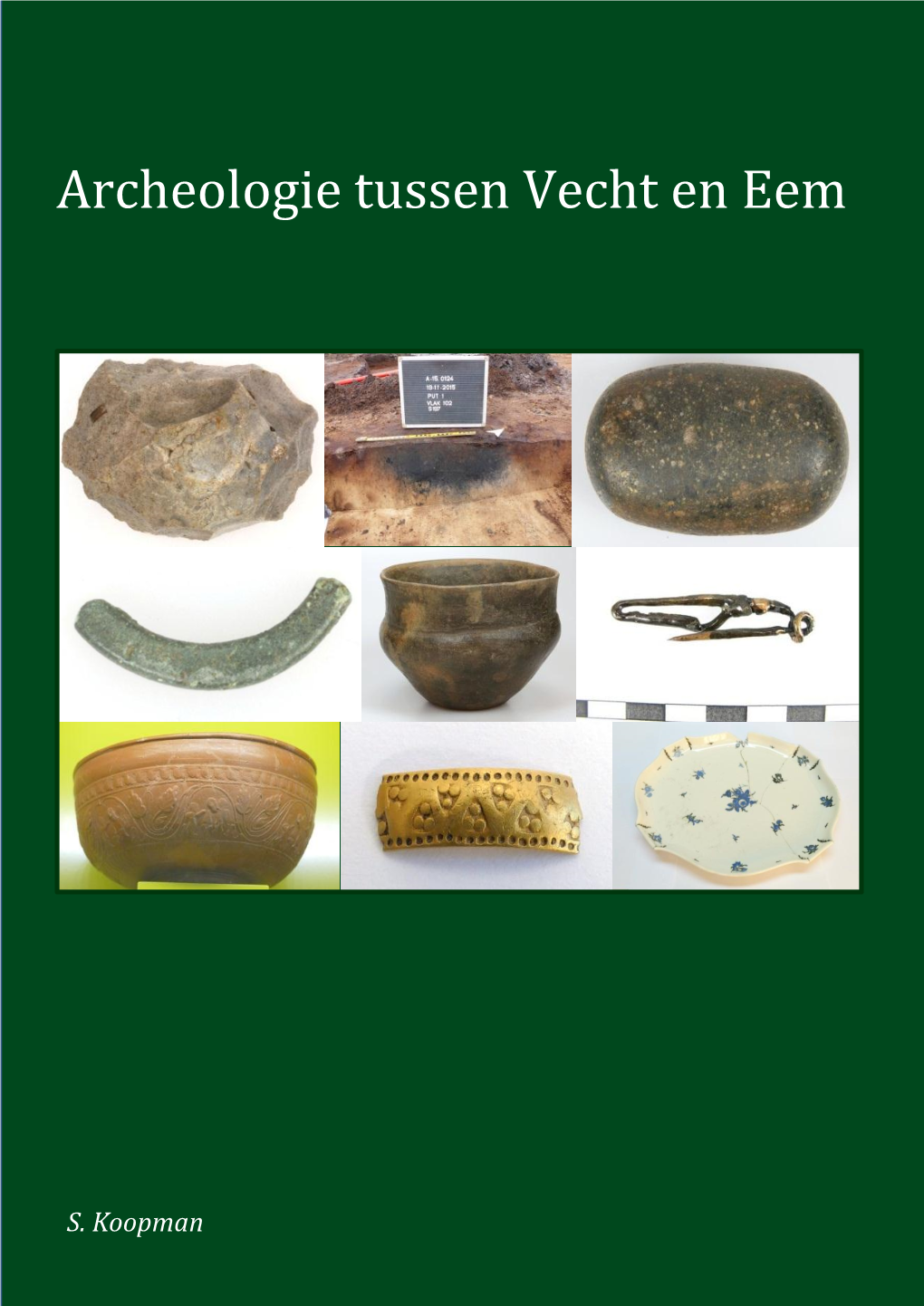 Archeologie Tussen Vecht En Eem