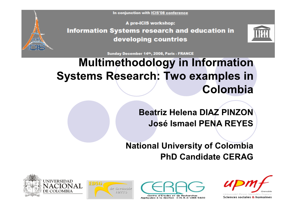 Multimethodology in Information Systems Research: Two Examples in Colombia