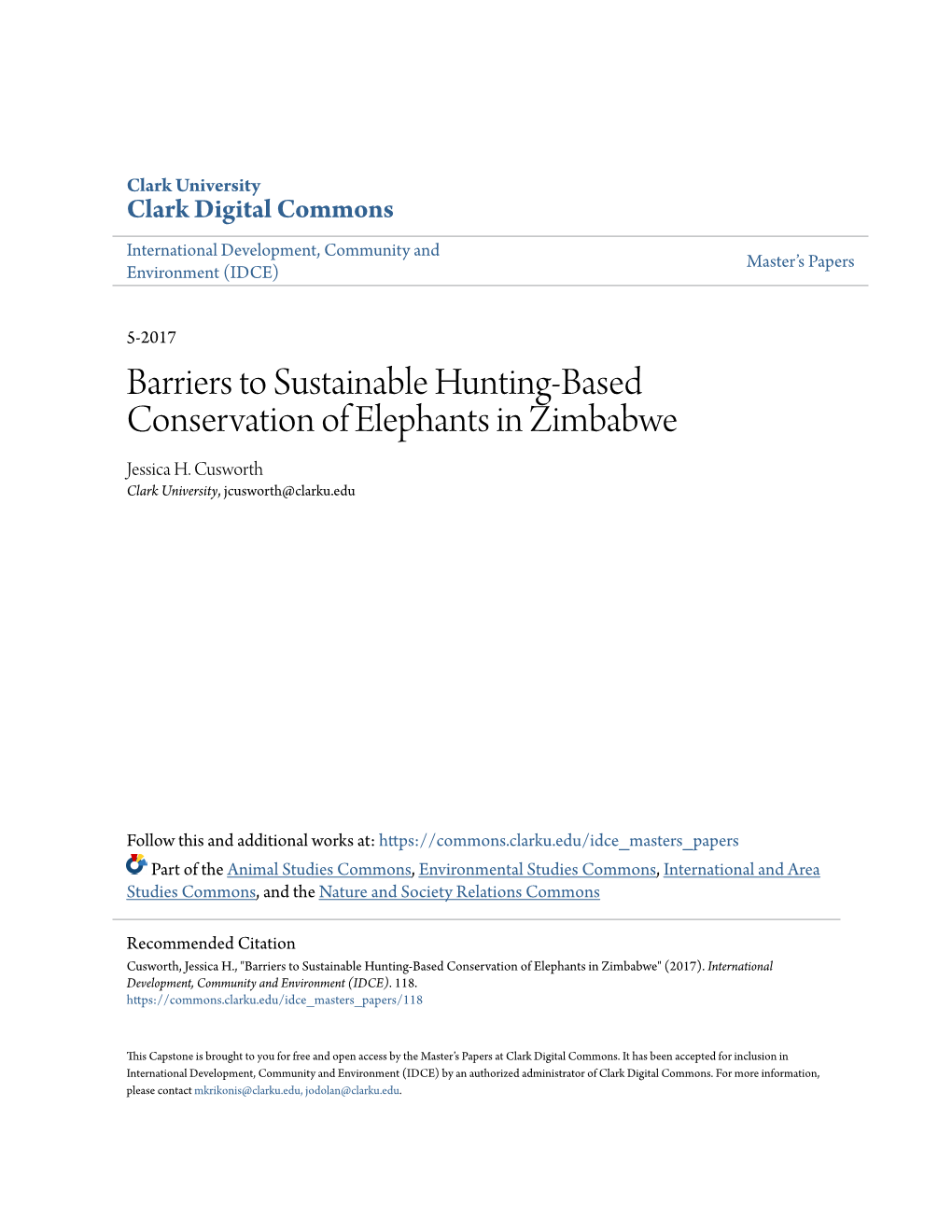 Barriers to Sustainable Hunting-Based Conservation of Elephants in Zimbabwe Jessica H