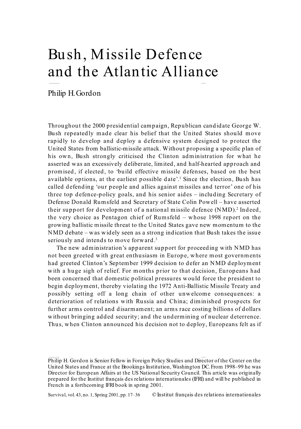 Bush, Missile Defence and the Atlantic Alliance 17 Bush, Missile Defence