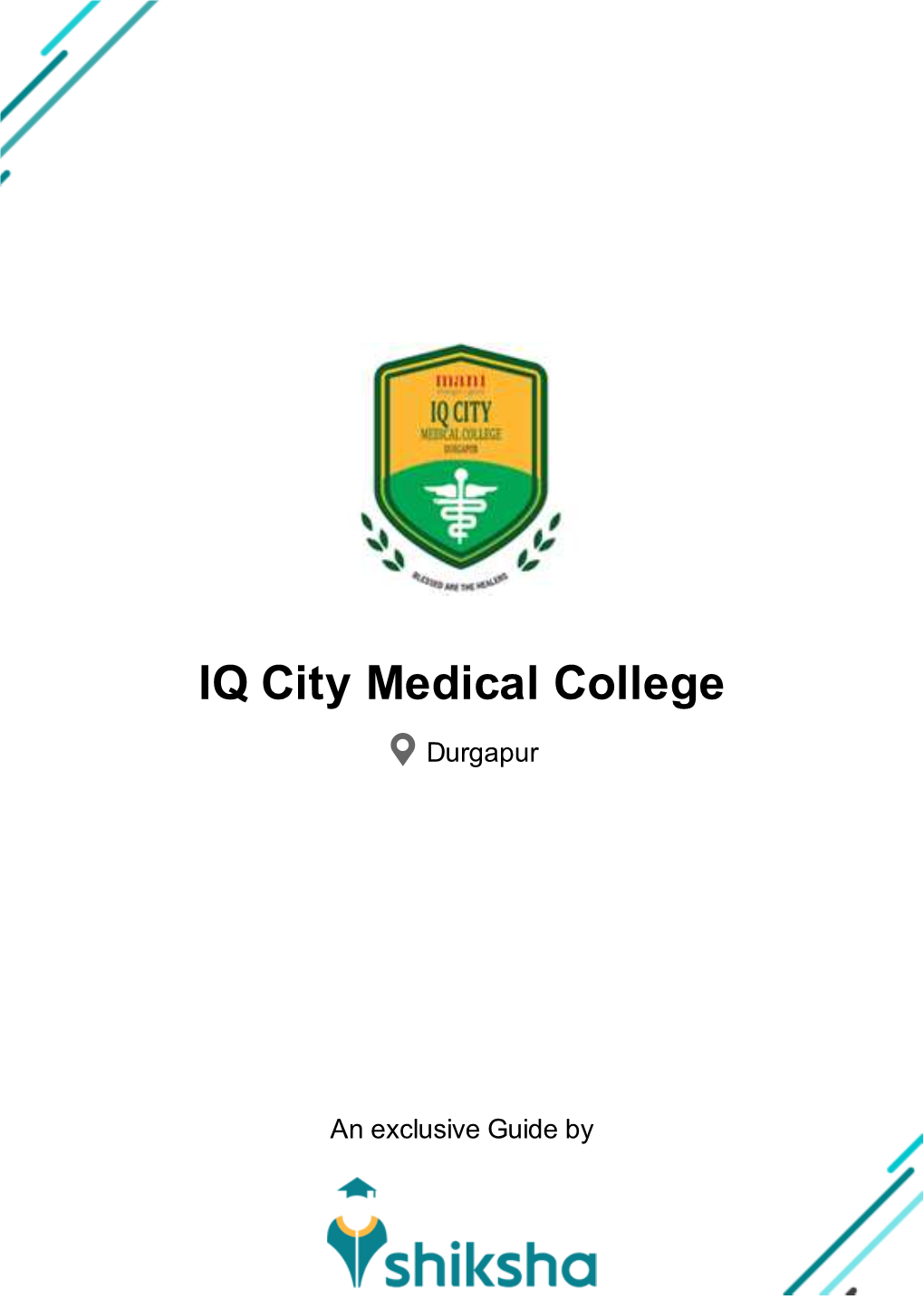 IQ City Medical College