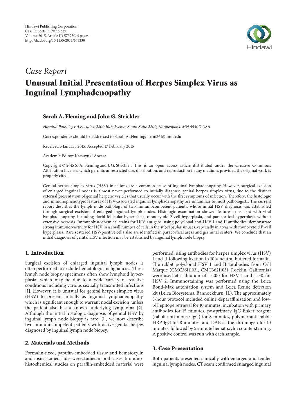 Case Report Unusual Initial Presentation of Herpes Simplex Virus As Inguinal Lymphadenopathy