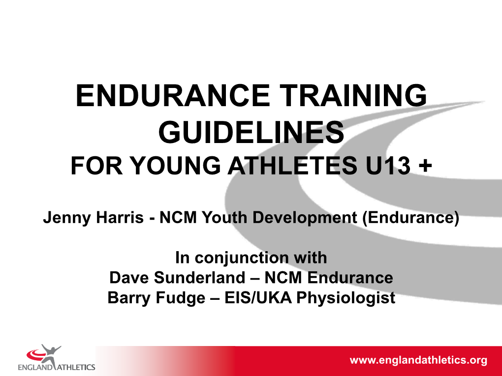 Endurance Training Guidelines for Young Athletes U13+