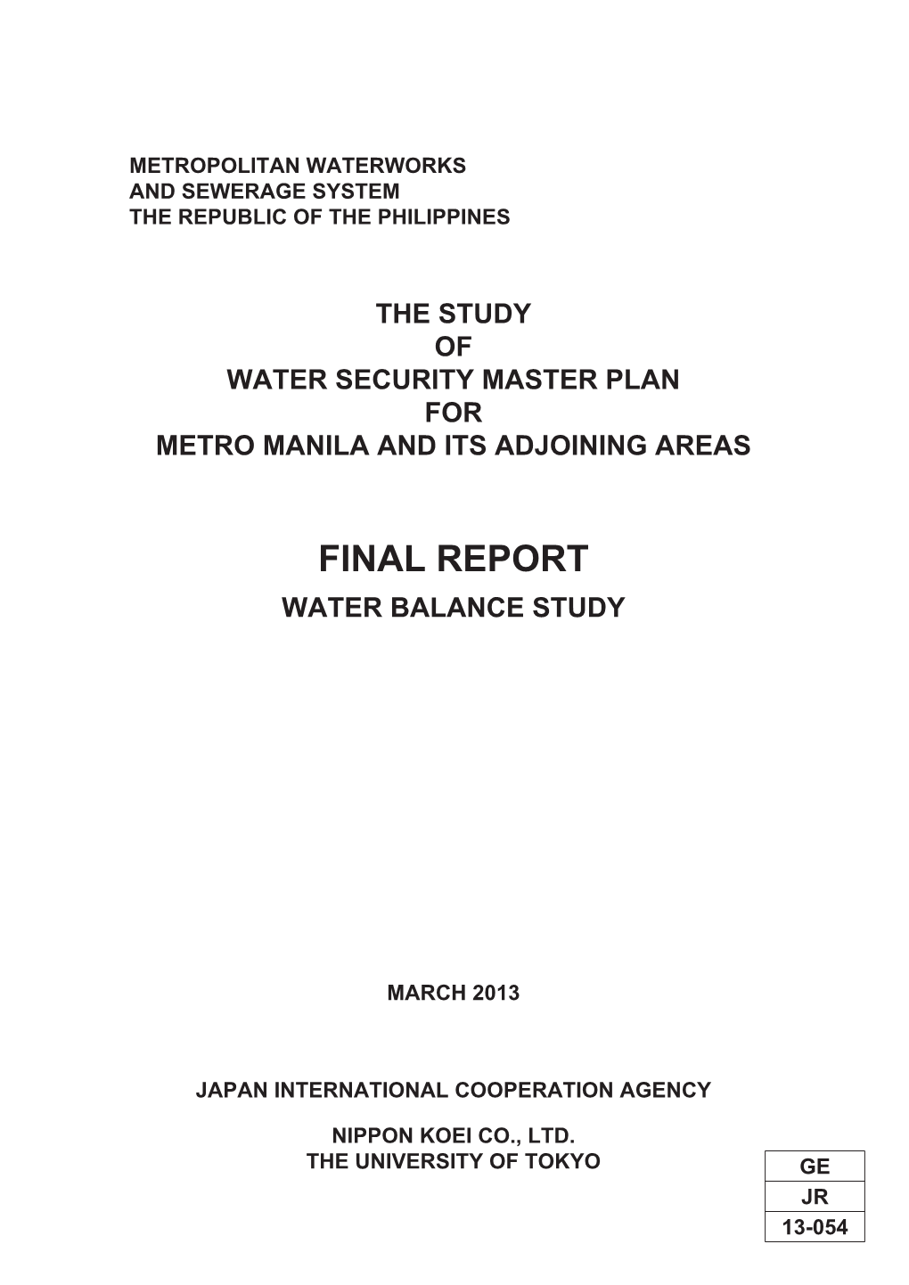 The Study of Water Security Master Plan for Metro Manila and Its Adjoining Areas