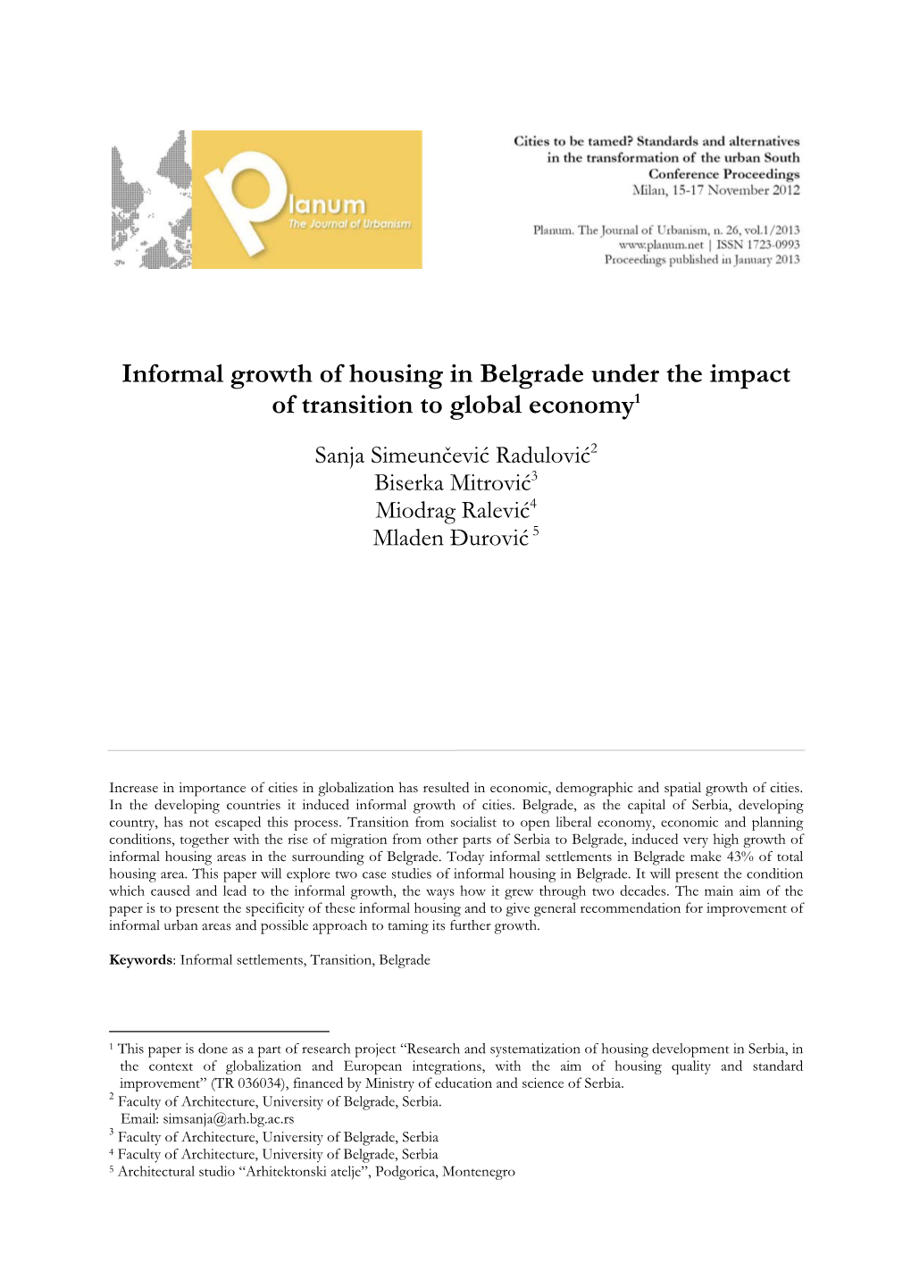 Informal Growth of Housing in Belgrade Under the Impact of Transition to Global Economy1