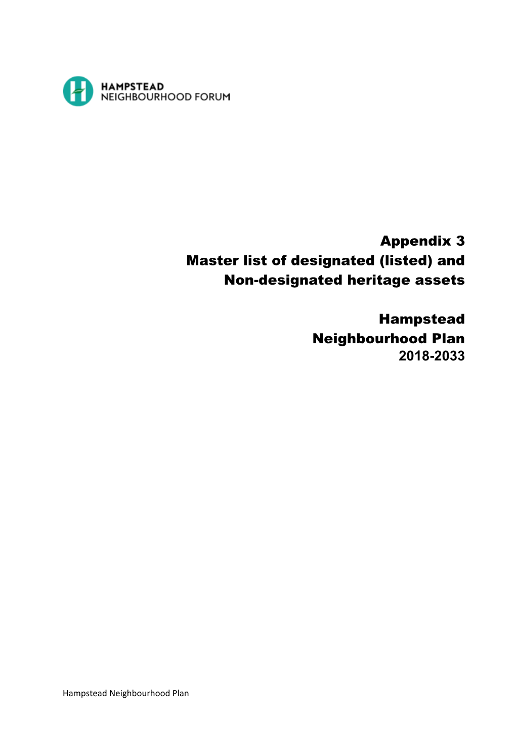 Appendix 3 Master List of Designated (Listed) and Non-Designated Heritage Assets