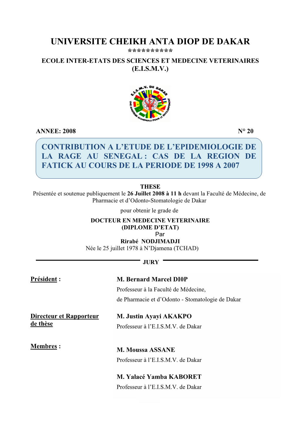 Contribution À L'étude De L'épidémiologie De La Rage Au Sénégal