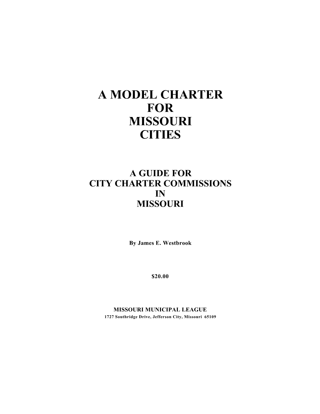 A Model Charter for Missouri Cities