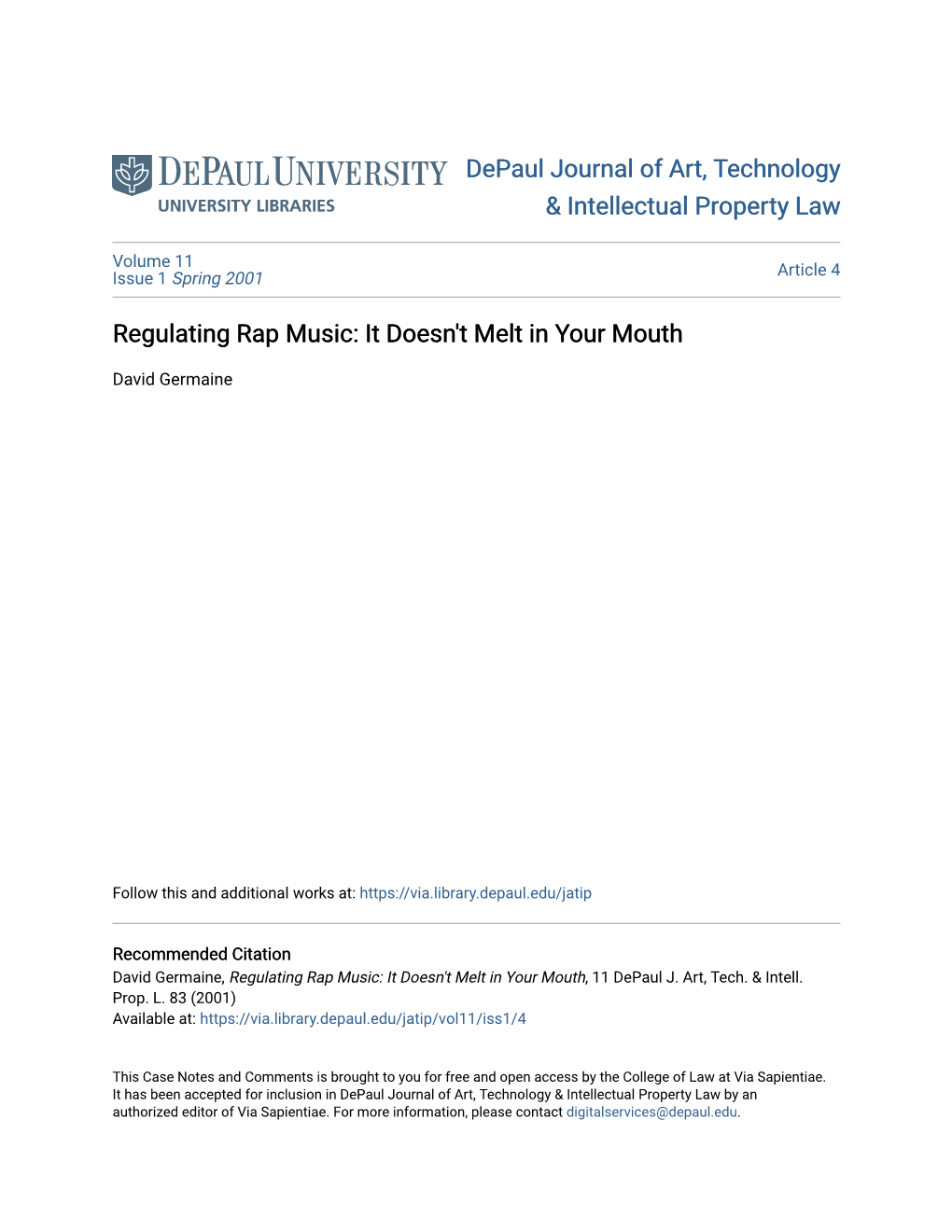 Regulating Rap Music: It Doesn't Melt in Your Mouth