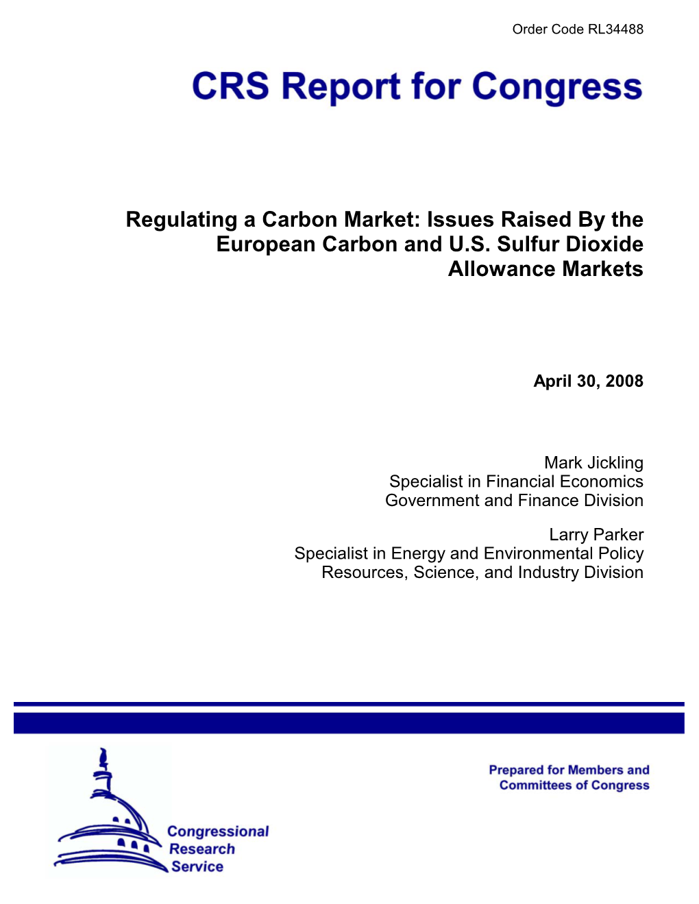 Issues Raised by the European Carbon and US Sulfur Dioxide