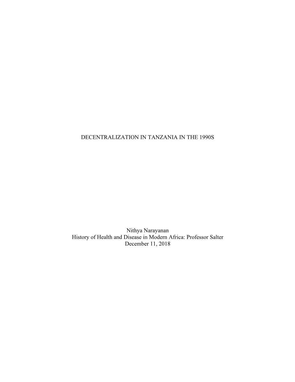 DECENTRALIZATION in TANZANIA in the 1990S Nithya Narayanan