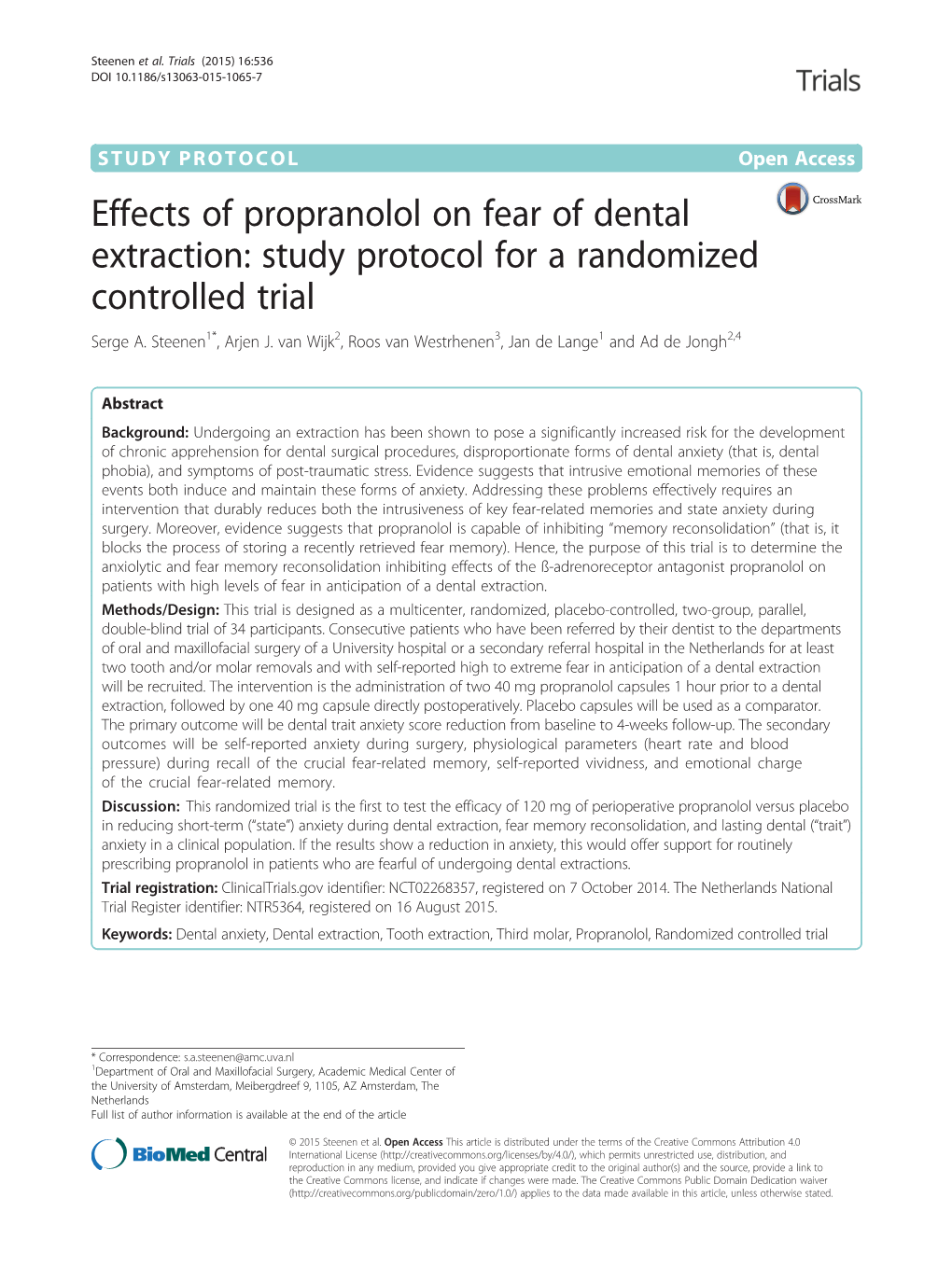 Effects of Propranolol on Fear of Dental Extraction: Study Protocol for a Randomized Controlled Trial Serge A