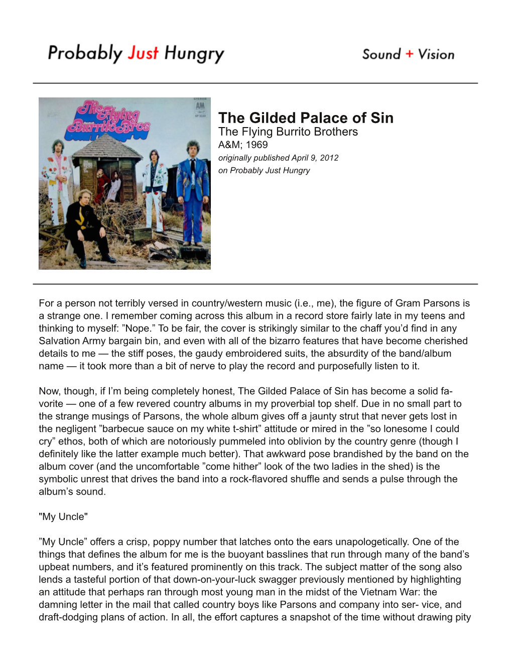 The Gilded Palace of Sin the Flying Burrito Brothers A&M; 1 969 Originally Published April 9, 2012 on Probably Just Hungry