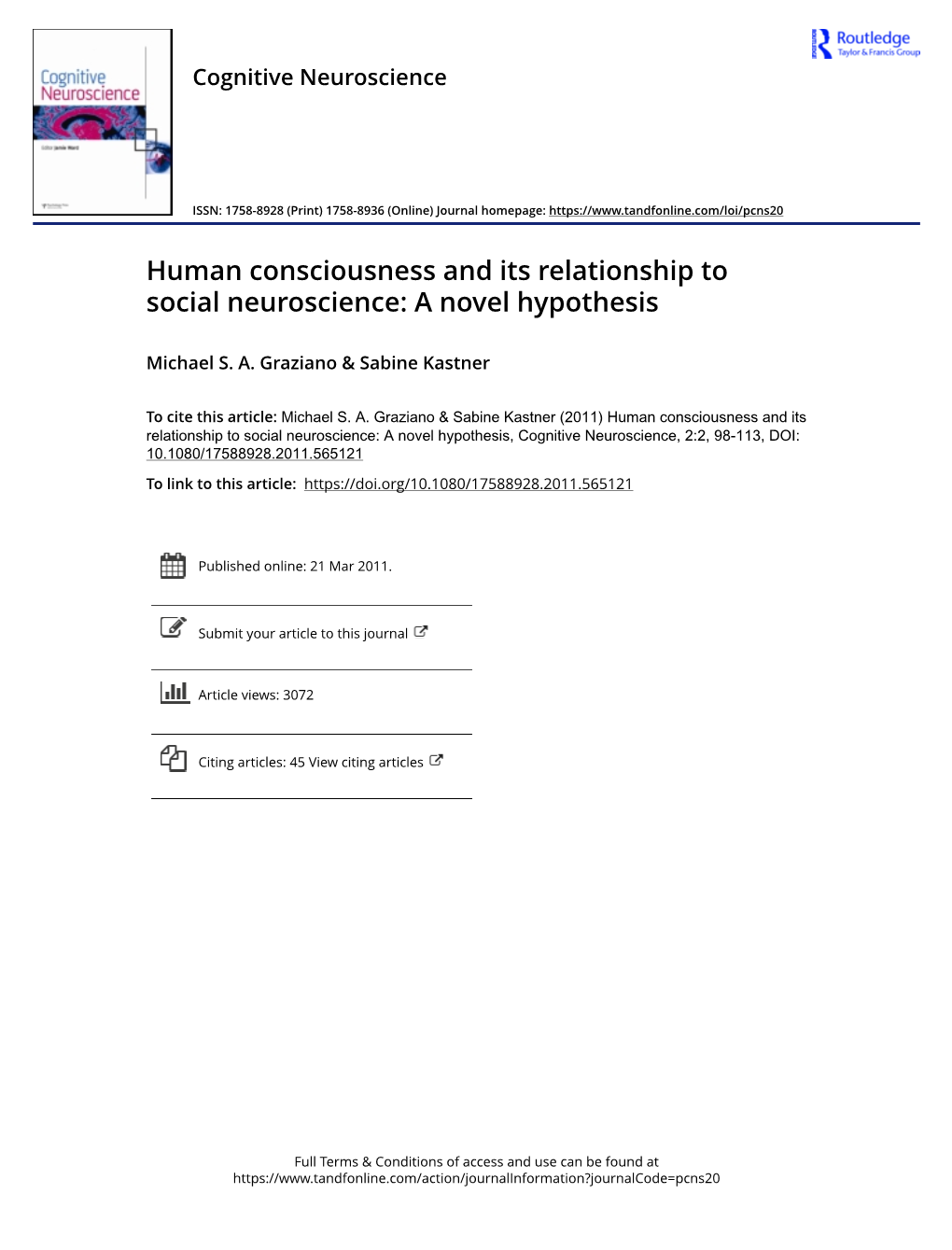 Human Consciousness and Its Relationship to Social Neuroscience: a Novel Hypothesis