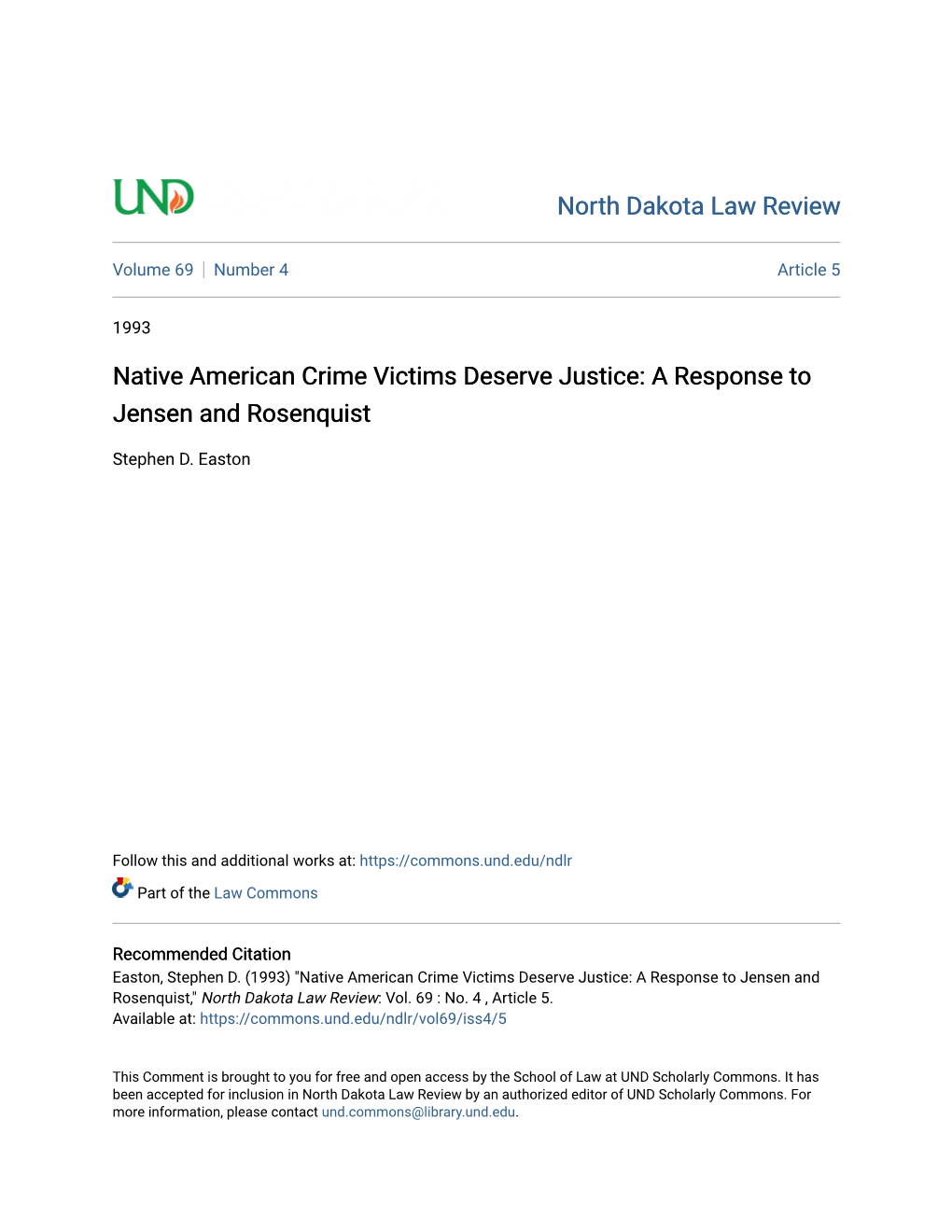 Native American Crime Victims Deserve Justice: a Response to Jensen and Rosenquist