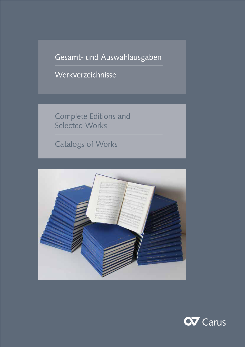 Complete Editions and Selected Works Catalogs of Works Gesamt