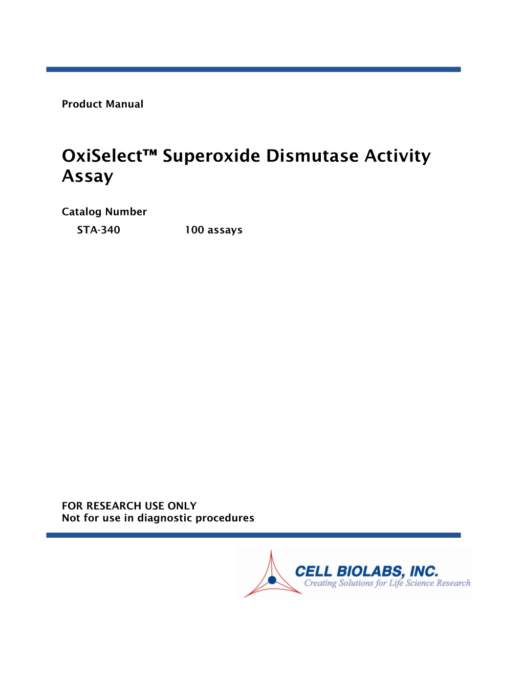 Oxiselect™ Superoxide Dismutase Activity Assay Uses a Xanthine/Xanthine Oxidase (XOD) System to Generate Superoxide Anions