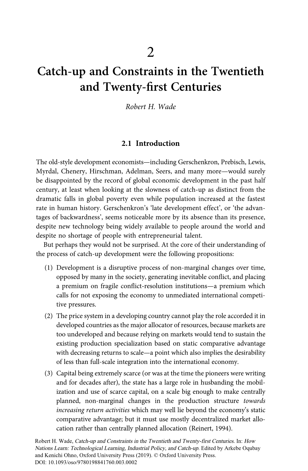 Catch-Up and Constraints in the Twentieth and Twenty-First Centuries