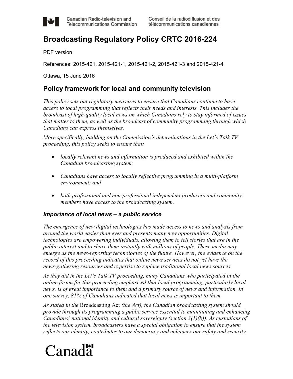 Broadcasting Regulatory Policy CRTC 2016-224