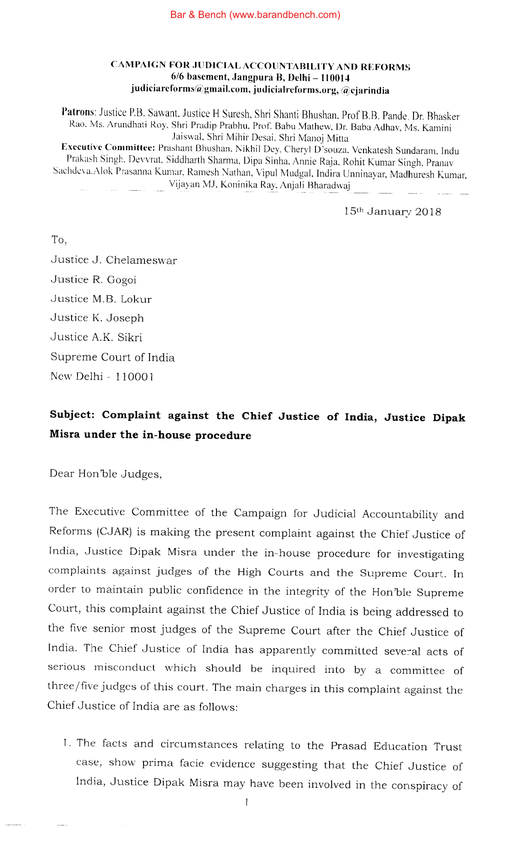 Subject: Complaint Against the Chief Justice of India, Just,Ice Dipak Misra Under the In-House Procedure