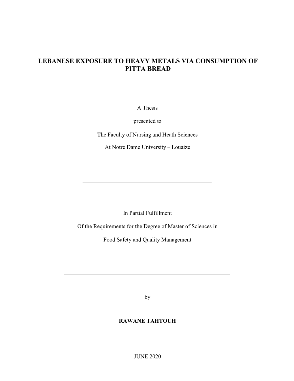 Lebanese Exposure to Heavy Metals Via Consumption of Pitta Bread