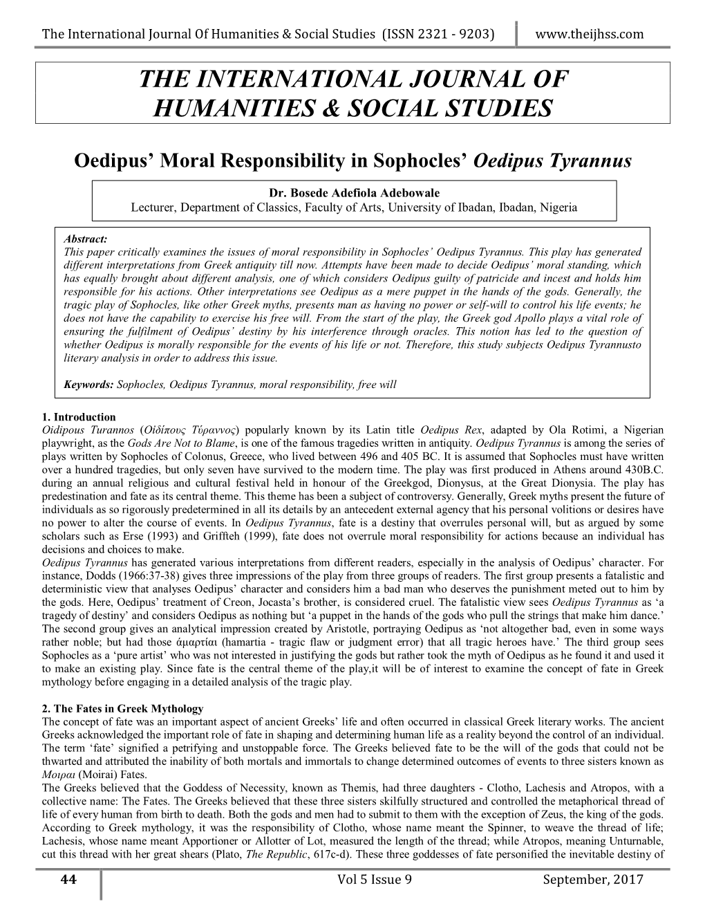 Oedipus' Moral Responsibility in Sophocles' Oedipus Tyrannus