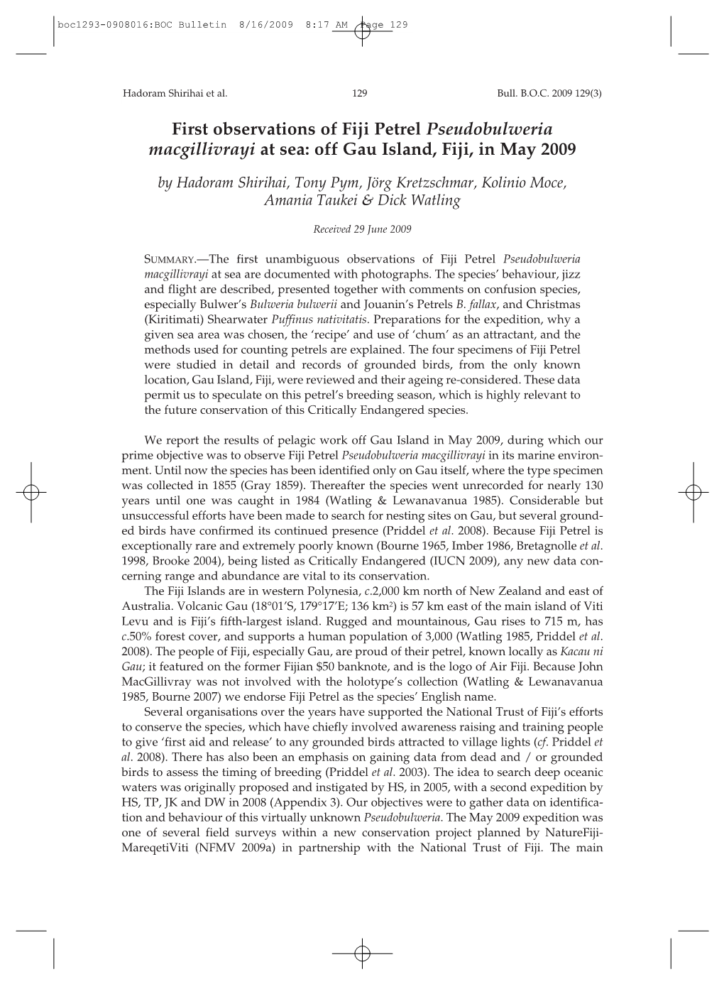 First Observations of Fiji Petrel Pseudobulweria Macgillivrayi at Sea: Off Gau Island, Fiji, in May 2009