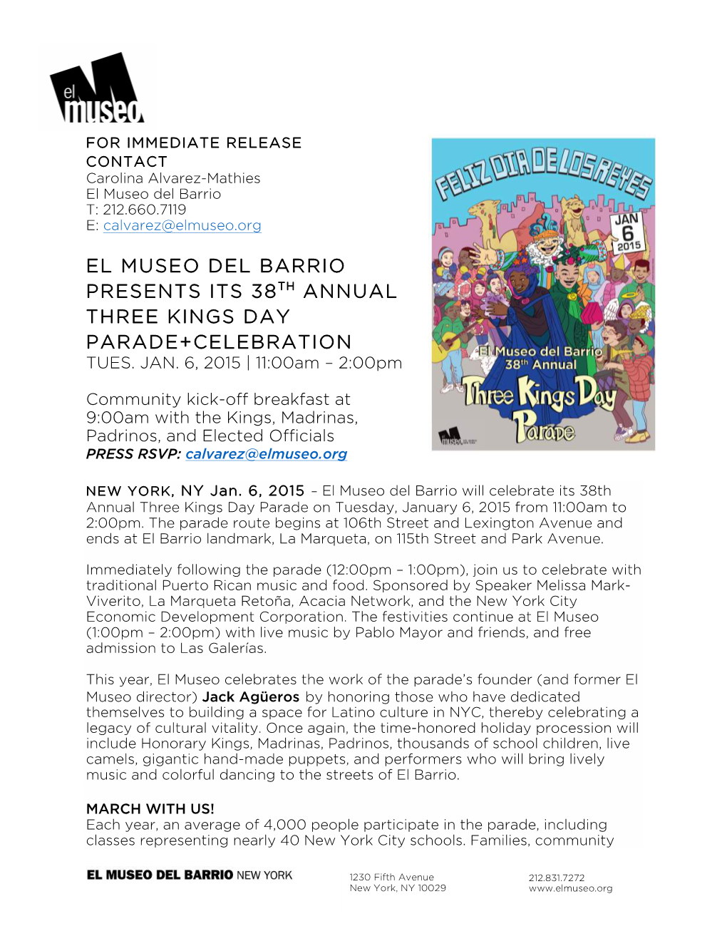 El Museo Del Barrio Presents Its 38Th Annual Three Kings Day Parade+Celebration Tues