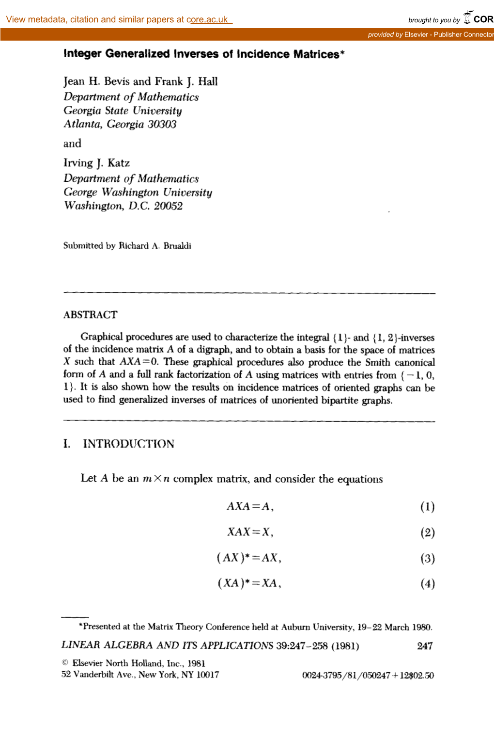 Integer Generalized Inverses of Incidence Matrices*